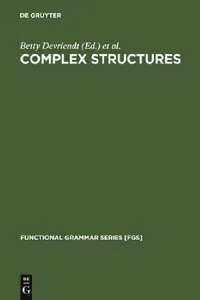 Buy Complex Structures (English, Betty Devriendt | Louis Goossens | Johan Van Der Auwera) — BookShops.in