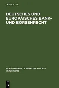 Buy Deutsches und europäisches Bank- und Börsenrecht (English, Verlag Walter de Gruyter Gmbh) — BookShops.in
