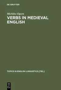 Buy Verbs in Medieval English (English, Michiko Ogura) — BookShops.in