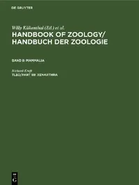Buy Xenarthra: Eine Naturgeschichte Der Stamme Des Tierreiches Band VIII Mammalia by Richard Kraft | De Gruyter | German | Paperback | Reprint 2020 — BookShops.in