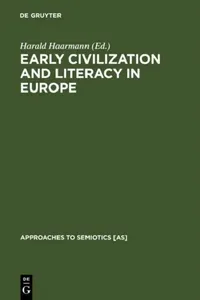 Buy Early Civilization and Literacy in Europe (English, Harald Haarmann) — BookShops.in