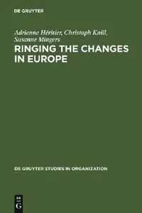 Buy Ringing the Changes in Europe (English, Adrienne Héritier | Christoph Knill | Susanne Mingers) — BookShops.in