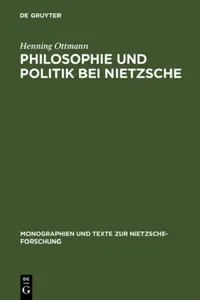 Buy Philosophie und Politik bei Nietzsche (English, Henning Ottmann) — BookShops.in