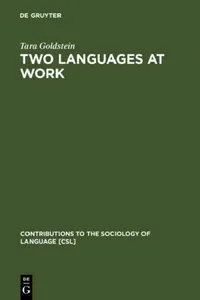 Buy Two Languages at Work (English, Tara Goldstein) — BookShops.in