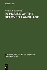 Buy In Praise of the Beloved Language (English, Joshua a. Fishman) — BookShops.in