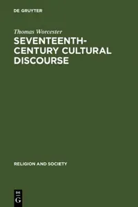 Buy Seventeenth-Century Cultural Discourse (English, Thomas Worcester) — BookShops.in