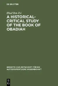 Buy A Historical-Critical Study of the Book of Obadiah (English, Ehud Ben Zvi) — BookShops.in