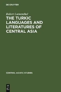 Buy The Turkic Languages and Literatures of Central Asia (English, Rudolf Loewenthal) — BookShops.in