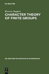 Buy Character Theory of Finite Groups (English, Bertram Huppert) — BookShops.in
