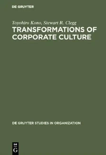 Transformations of Corporate Culture (English, Toyohiro Kono | Stewart R. Clegg)