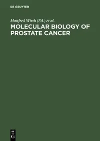 Buy Molecular Biology of Prostate Cancer (English, Manfred Wirth | J. E. Altwein | B. Schmitz-Dräger) — BookShops.in