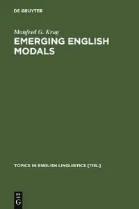 Buy Emerging English Modals (English, Manfred G. Krug) — BookShops.in