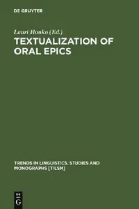 Buy Textualization of Oral Epics (English, Lauri Honko) — BookShops.in