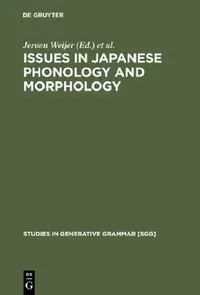 Buy Issues in Japanese Phonology and Morphology (English, Jeroen Weijer) — BookShops.in