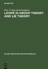 Buy Loops in Group Theory and Lie Theory (English, Péter Nagy) — BookShops.in