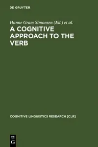 Buy A Cognitive Approach to the Verb (English, Hanne Gram Simonsen | Rolf Theil Endresen) — BookShops.in