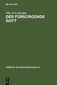Buy Der fürsorgende Gott (English, Silke-Petra Bergjan) — BookShops.in
