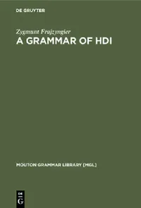 Buy A Grammar of Hdi (English, Zygmunt Frajzyngier) — BookShops.in