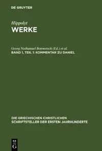 Buy Kommentar Zu Daniel (English, Georg Nathanael Bonwetsch | Marcel Richard) — BookShops.in