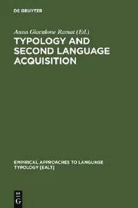 Buy Typology and Second Language Acquisition (English, Anna Giacalone Ramat) — BookShops.in