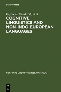 Buy Cognitive Linguistics and Non-Indo-European Languages (English, Eugene H. Casad | Gary B. Palmer) — BookShops.in