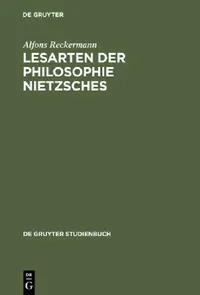 Buy Lesarten der Philosophie Nietzsches (English, Alfons Reckermann) — BookShops.in
