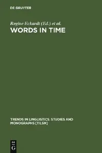 Buy Words in Time (English, Regine Eckardt) — BookShops.in