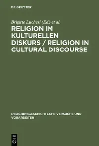 Buy Religion im kulturellen Diskurs / Religion in Cultural Discourse (English, Brigitte Luchesi | Kocku Von Stuckrad) — BookShops.in