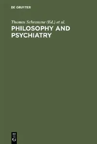 Buy Philosophy and Psychiatry (English, Thomas Schramme) — BookShops.in