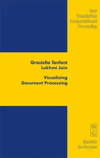 Buy Visualizing Document Processing (English, Graziella Tonfoni | Lakhmi Jain) — BookShops.in