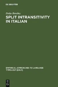 Buy Split Intransitivity in Italian (English, Delia Bentley) — BookShops.in