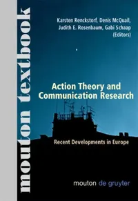 Buy Action Theory and Communication Research (English, Karsten Renckstorf | Denis McQuail | Judith E. Rosenbaum) — BookShops.in