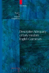 Buy Descriptive Adequacy of Early Modern English Grammars (English, Ute Dons) — BookShops.in