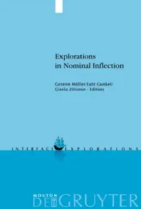 Buy Explorations in Nominal Inflection (English, Gereon Müller | Lutz Gunkel | Gisela Zifonun) — BookShops.in