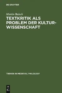 Buy Textkritik als Problem der Kulturwissenschaft (English, Martin Baisch) — BookShops.in