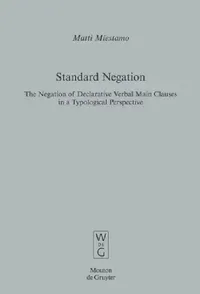 Buy Standard Negation (English, Matti Miestamo) — BookShops.in
