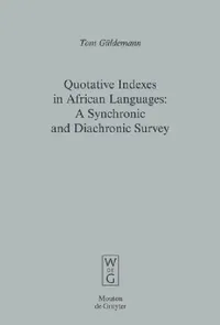 Buy Quotative Indexes in African Languages (English, Tom Güldemann) — BookShops.in