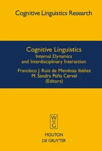 Buy Cognitive Linguistics (English, M. Sandra Peña Cervel | Francisco J. Ruiz de Mendoza Ibáñez) — BookShops.in
