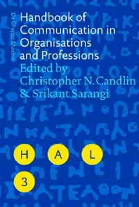 Buy Handbook of Communication in Organisations and Professions (English, Christopher N. Candlin | Srikant Sarangi) — BookShops.in