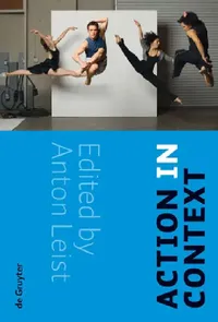 Buy Action in Context (English, Anton Leist) — BookShops.in