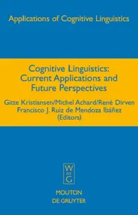 Buy Cognitive Linguistics (English, Gitte Kristiansen | Michel Achard | René Dirven) — BookShops.in