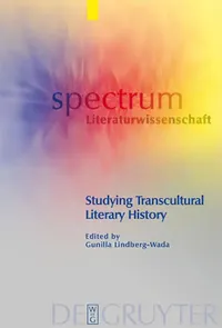 Buy Studying Transcultural Literary History (English, Gunilla Lindberg-Wada) — BookShops.in