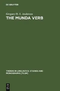 Buy The Munda Verb (English, Gregory D. S. Anderson) — BookShops.in