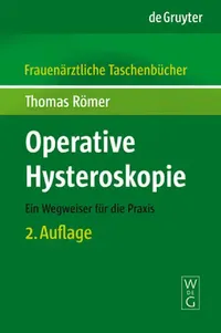 Buy Operative Hysteroskopie (English, Thomas Romer) — BookShops.in