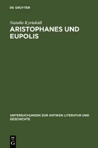 Buy Aristophanes und Eupolis = On the History of a Poetical Rivalry (English, Natalia Kyriakidi) — BookShops.in
