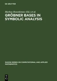 Buy Gröbner Bases in Symbolic Analysis (English, Markus Rosenkranz | Dongming Wang) — BookShops.in