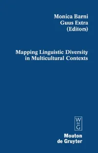 Buy Mapping Linguistic Diversity in Multicultural Contexts (English, Monica Barni | Guus Extra) — BookShops.in