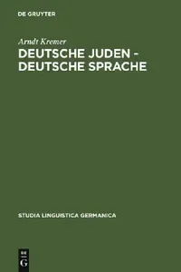 Buy Deutsche Juden - deutsche Sprache = German Jews - German Language (English, Arndt Kremer) — BookShops.in