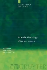 Buy Prosodic Phonology (English, Marina Nespor | Irene Vogel) — BookShops.in