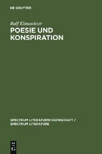 Buy Poesie und Konspiration = Poetry and Conspiracy (English, Ralf Klausnitzer) — BookShops.in